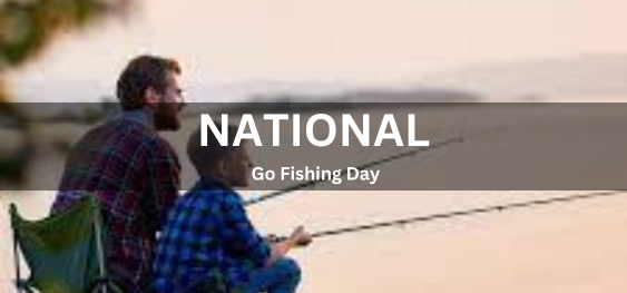 National Go Fishing Day [ राष्ट्रीय गो मत्स्य पालन दिवस]